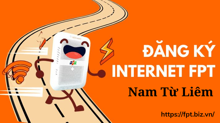 Lắp mạng internet FPT Nam Từ Liêm