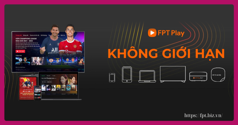 fpt-play-khong-lo-gioi-han