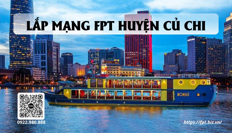 lap-mang-fpt-huyen-cu-chi