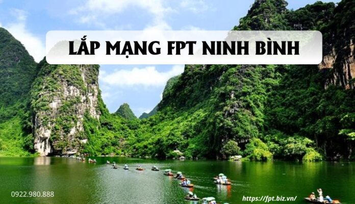 lap-mang-fpt-ninh-binh