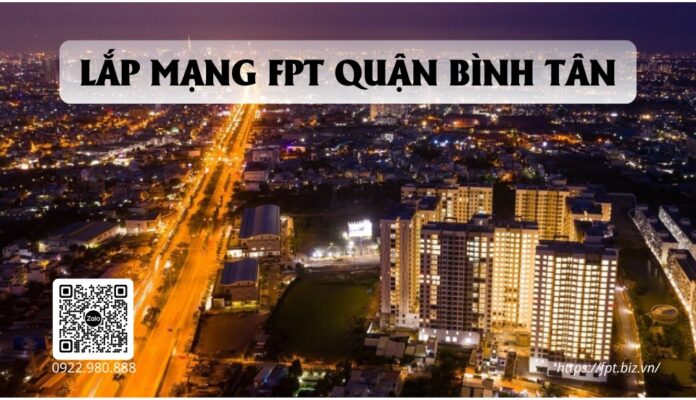 lap-mang-fpt-quan-binh-tan